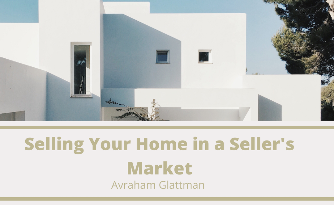 Ag Selling Your Home In A Seller's Market