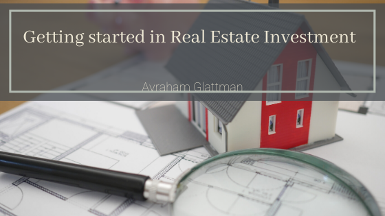 Getting started in Real Estate Investment