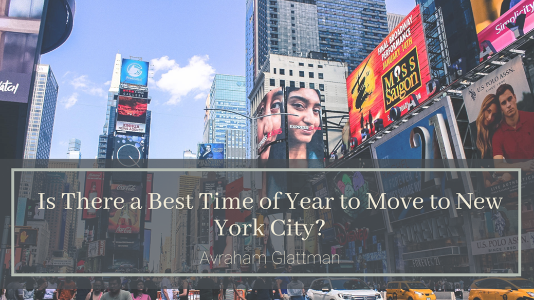 Is There a Best Time of Year to Move to New York City?
