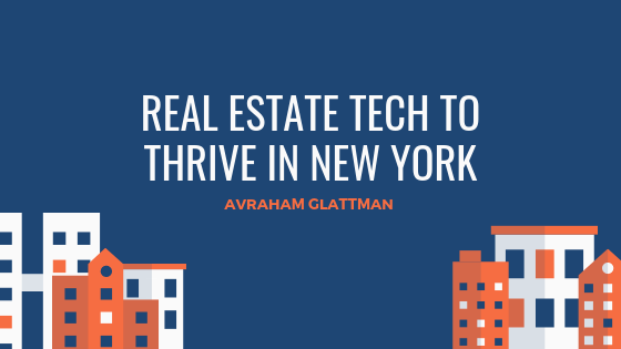 Real Estate Tech to Thrive in New York